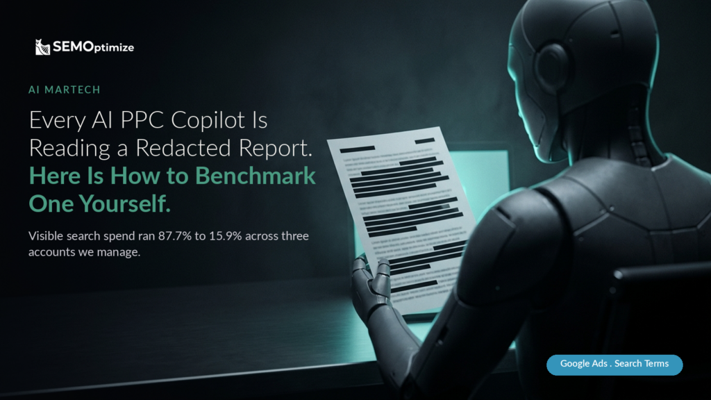 AI PPC tools benchmark 2026: a Google Ads search terms report with part of the query column redacted, next to a copilot recommendation panel.