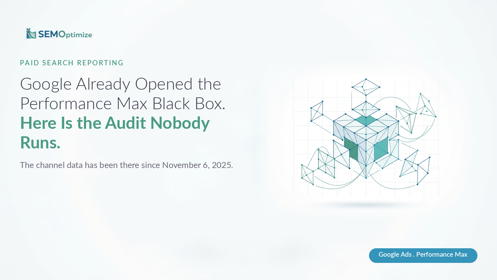 Geometric vector illustration of a cube opening to show its interior, representing a Performance Max black box audit of channel performance data.
